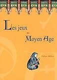 Le Jeux Au Moyen %C3%A2ge