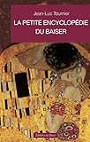 La Petite Encyclop%C3%A9die Du Baiser