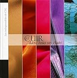 Le Cuir Dans Tous Ses Tats