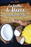 Les Recettes De Maeva Aux Produits Du Fenua