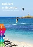 Kitesurf Et Snowkite Les Plus Beaux Sites De France