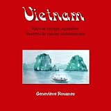 Carnet De Voyage Au Vietnam Rcit De Voyage Aquarelles Et Recettes De Cuisine