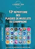 13e R%C3%A9pertoire Des Plaques De Muselets Du Champagne