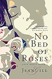 No Bed of Roses