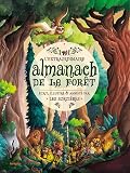 L'extraordinaire Almanach De La For%C3%AAt %C3%A9crit, Illustr%C3%A9 & Annot%C3%A9 Par Les Sorci%C3%A8res