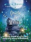 Oracle De Melisse   L'oracle De La Conscience