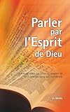 Parler Par L Esprit De Dieu