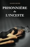 Prisonnire De Linceste