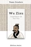 Wu Zixu, inspirateur de Sun Tzu