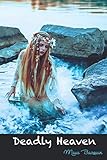 Deadly Heaven