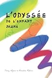 L'odyss%C3%A9e De L'enfant Jaune
