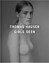 Thomas Hauser Girls Seen /anglais
