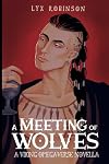 A Meeting of Wolves: A Viking Omegaverse Novella