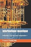 Informatique Quantique Collection 60 Min Pour Comprendre 