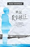 On se r'parle... : Les grandes palabres d'un p'tit gars des îles, Tome 3
