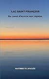 Lac Saint-Fran&ccedil;ois