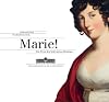 Marie!: Die Frau des Schwarzen Herzogs.