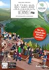 Das Saarland wimmelt - Band 2: Ein Wimmelbilderbuch f&uuml;r Kinder von 2 bis 99 Jahren