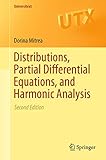 Distributions Partial Differential Equations And Harmonic Analysis