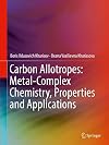 Carbon Allotropes: Metal-Complex Chemistry, Properties and Applications