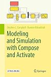 Modeling and Simulation with Compose and Activate