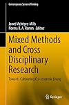 Mixed Methods and Cross Disciplinary Research: Towards Cultivating Eco-systemic Living