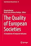 The Quality of European Societies A Compilation of Composite Indicators