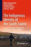 The Indigenous Identity of the South Saami Historical and Political Perspectives on a Minority within a Minority
