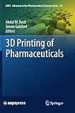 3d Printing Of Pharmaceuticals