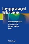 Laryngopharyngeal Reflux Disease: Integrative Approaches