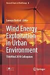 Wind Energy Exploitation in Urban Environment TUrbWind 2018 Colloquium