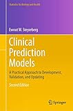 Clinical Prediction Models A Practical Approach To Development Validation And Updating