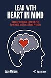 Lead with Heart in Mind Treading the Noble Eightfold Path For Mindful and Sustainable Practice