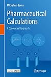 Pharmaceutical Calculations: A Conceptual Approach