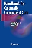 Handbook For Culturally Competent Care