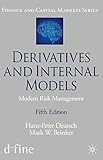 Derivatives And Internal Models Modern Risk Management