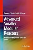 Advanced Smaller Modular Reactors An Innovative Approach To Nuclear Power