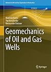 Geomechanics of Oil and Gas Wells