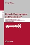 Financial Cryptography and Data Security: 23rd International Conference, FC 2019, Frigate Bay, St. Kitts and Nevis, February 18–22, 2019, Revised ... (Lecture Notes in Computer Science, 11598)