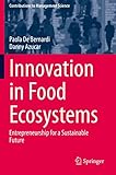 Innovation in Food Ecosystems: Entrepreneurship for a Sustainable Future/