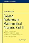 Solving Problems in Mathematical Analysis, Part II (Problem Books in Mathematics)