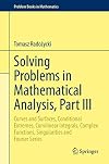 Solving Problems in Mathematical Analysis, Part III (Problem Books in Mathematics)