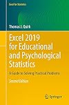 Excel 2019 for Educational and Psychological Statistics: A Guide to Solving Practical Problems (Excel for Statistics)