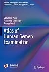 Atlas of Human Semen Examination (Trends in Andrology and Sexual Medicine)