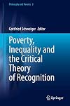 Poverty, Inequality and the Critical Theory of Recognition