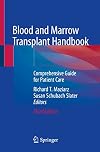 Blood and Marrow Transplant Handbook: Comprehensive Guide for Patient Care
