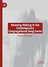Meaning-Making in the Contemporary Congregational Song Genre