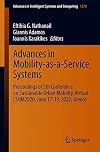 Advances in Mobility-as-a-Service Systems Proceedings of 5th Conference on Sustainable Urban Mobility, Virtual CSUM2020, June 17-19, 2020, Greece