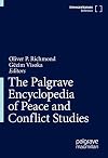 The Palgrave encyclopedia of peace and conflict studies