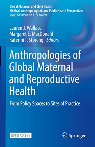 Copertina: The International Childbirth Initiative: An Applied Anthropologist’s Account of Developing Global Guidelines